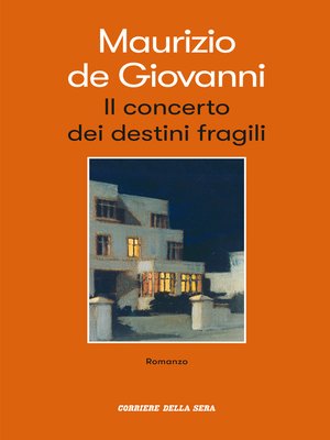 cover image of Il concerto dei destini fragili